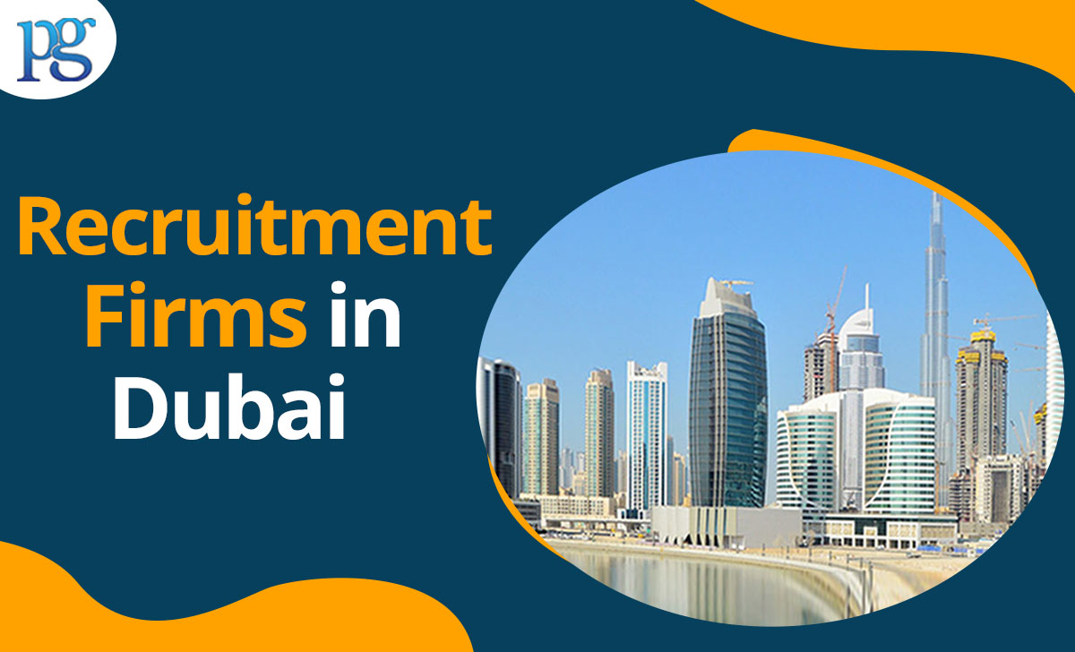 Top Recruitment Firms in Dubai