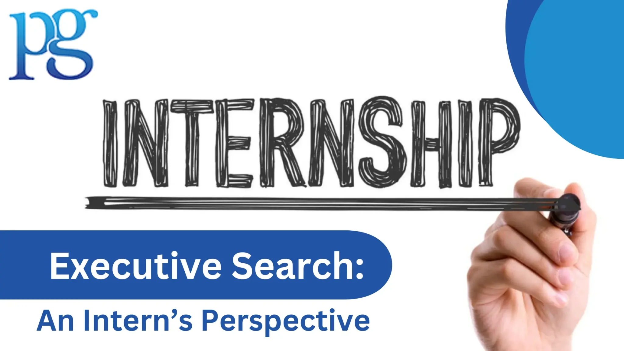 Executive Search Firm: An Intern’s Perspective
