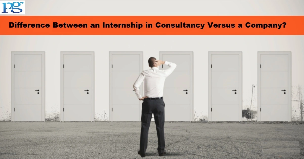 What Is the Difference Between an Internship in Consultancy Versus a Company?