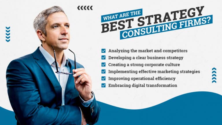 Read more about the article What are the best strategy consulting firms?