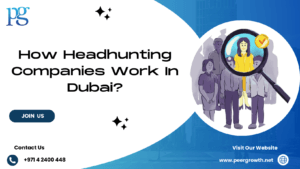 How headhunting companies work in Dubai